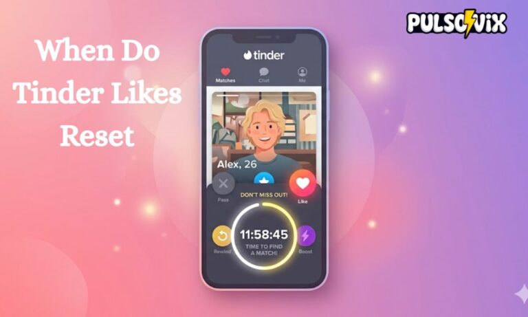 when-do-tinder-likes-reset