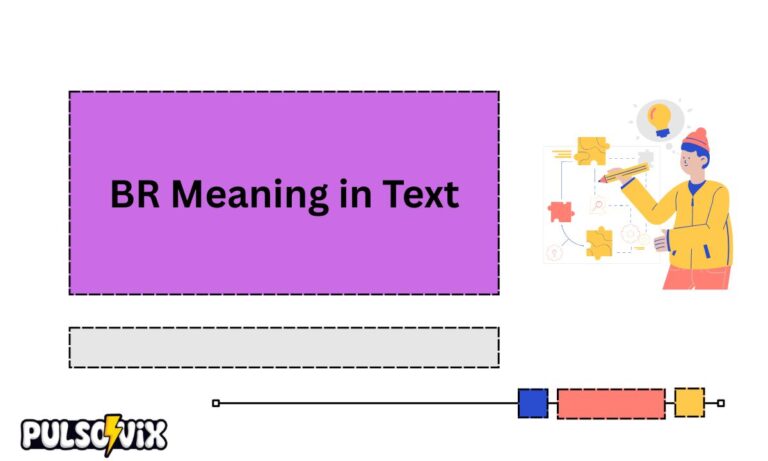 BR Meaning in Text