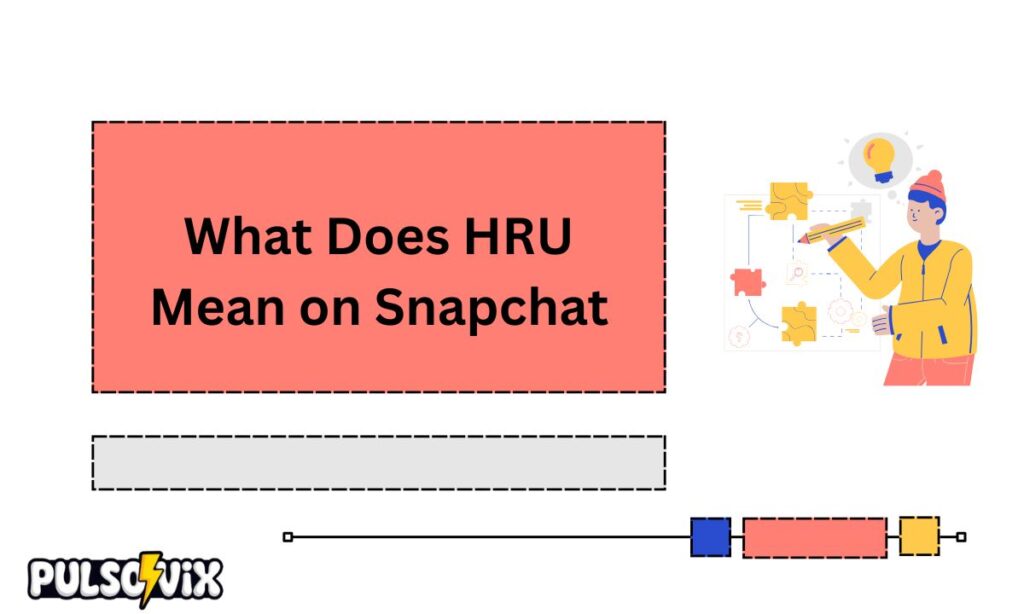 HRU Meaning in Text 
