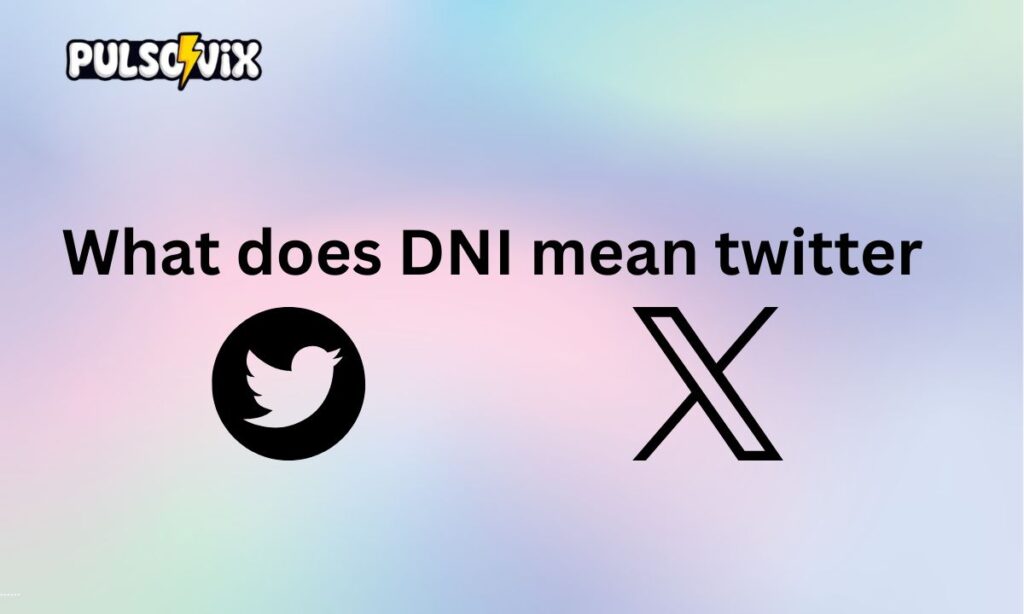 DNI Mean in Text