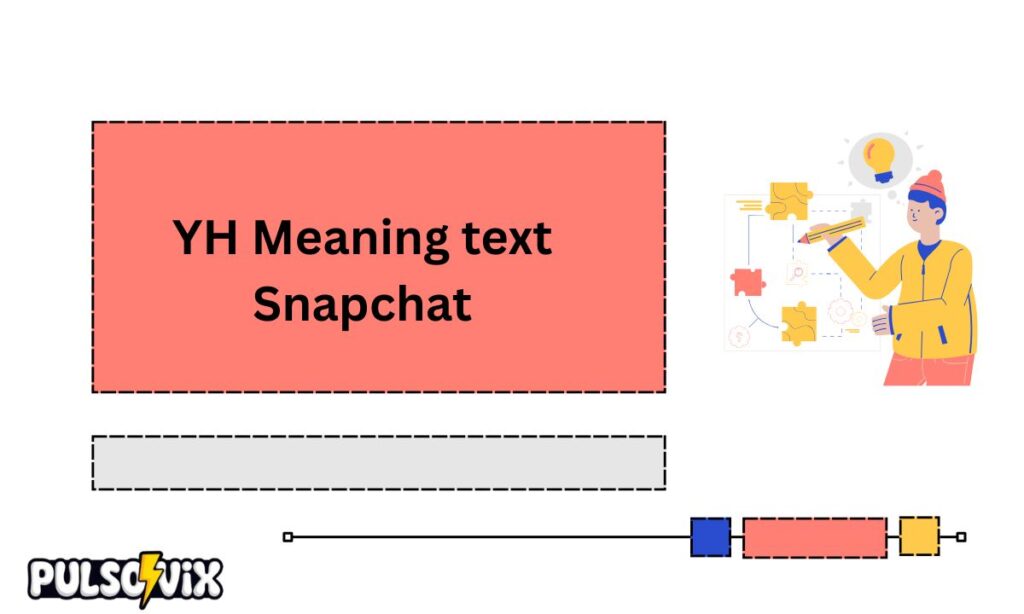 yh-meaning-text-snapchat