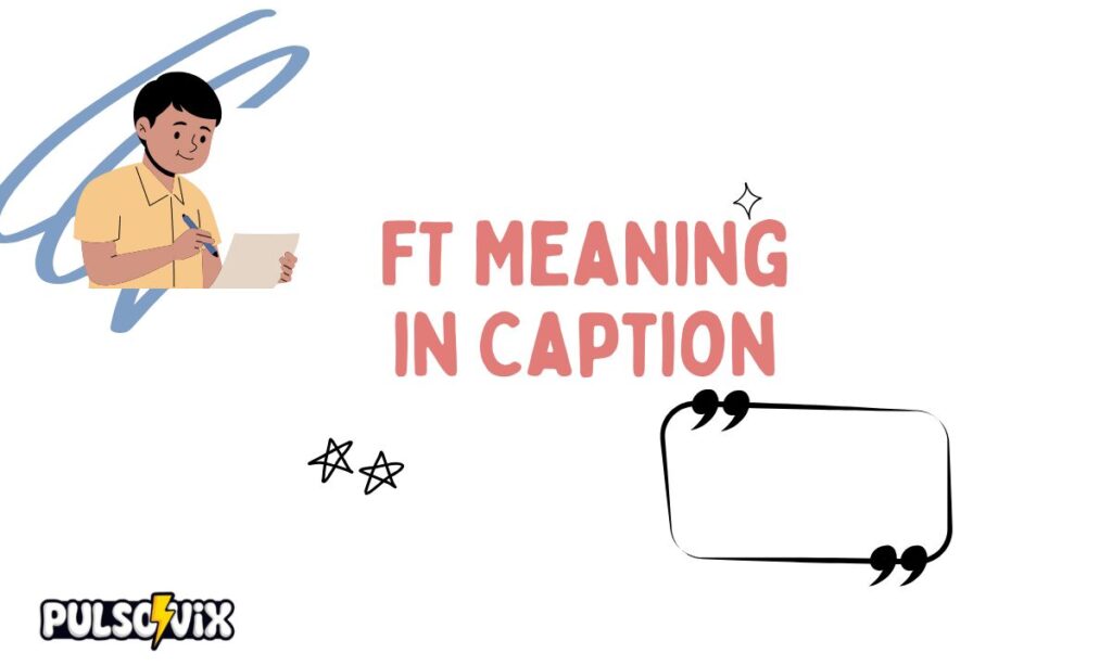 FT Meaning in Text