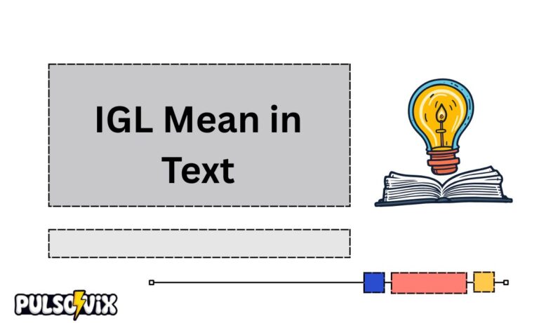 IGL Mean in Text
