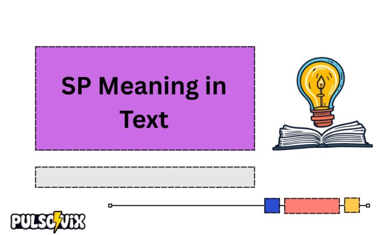 SP Meaning in Text
