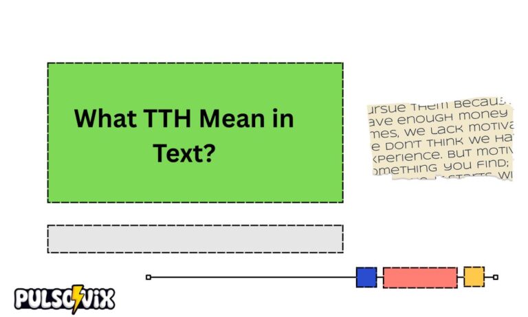 What TTH Mean in Text